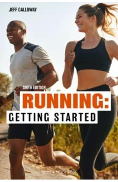 Running: Getting Started - Jeff Galloway