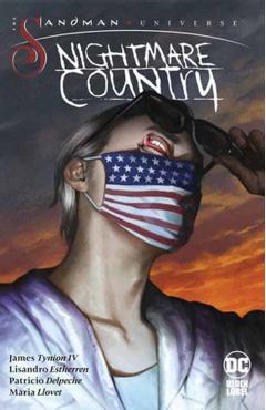 The Sandman Universe: Nightmare Country - James Tynion Iv