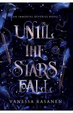 Until the Stars Fall - Vanessa Rasanen