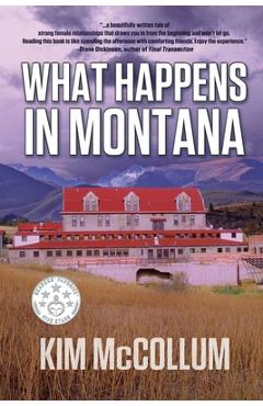 What Happens in Montana - Kim Mccollum
