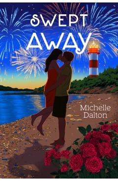 Swept Away - Michelle Dalton