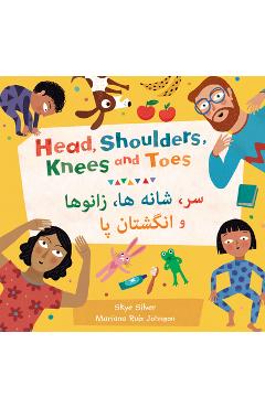 Head, Shoulders, Knees and Toes (Bilingual Dari & English) - Skye Silver