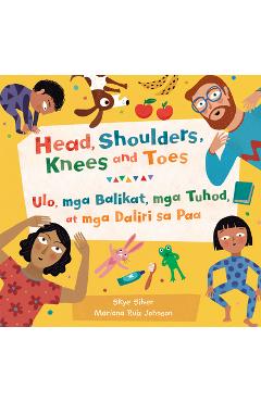 Head, Shoulders, Knees and Toes (Bilingual Tagalog & English) - Skye Silver