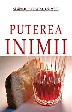 Puterea inimii - Sfantul Luca al Crimeei