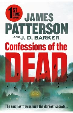 Confessions of the Dead - James Patterson