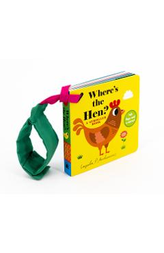 Where\'s the Hen?: A Stroller Book - Ingela P. Arrhenius