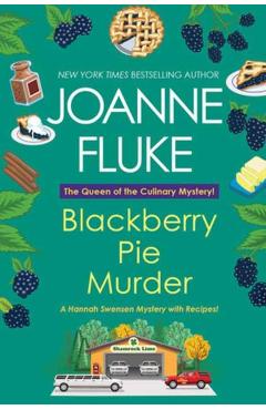 Blackberry Pie Murder - Joanne Fluke