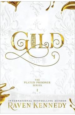 Gild - Raven Kennedy