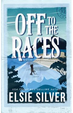 Off to the Races - Elsie Silver