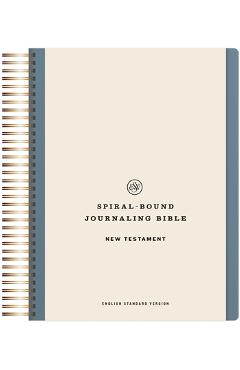 ESV Spiral-Bound Journaling Bible, New Testament (Hardcover) -