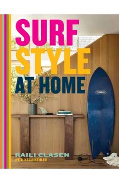 Surf Style at Home - Raili Clasen