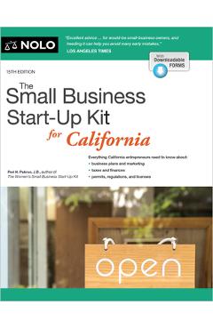 The Small Business Start-Up Kit for California - Peri Pakroo