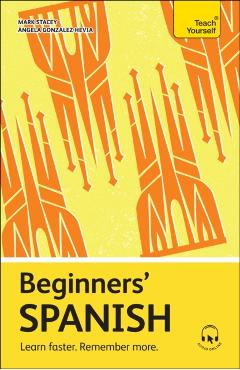 Beginners\' Spanish - Angela Gonzalez-hevia
