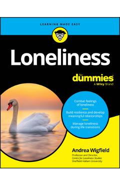 Loneliness for Dummies - Andrea Wigfield