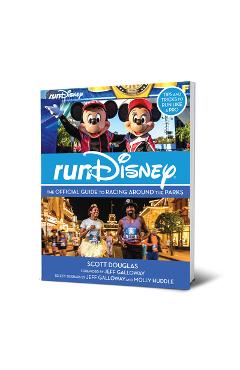 Rundisney: The Official Guide to Racing Around the Parks - Scott Douglas