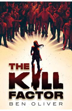 Kill Factor - Ben Oliver