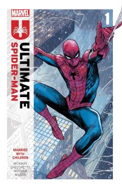 Ultimate Spider-Man by Jonathan Hickman Vol. 1 - Jonathan Hickman