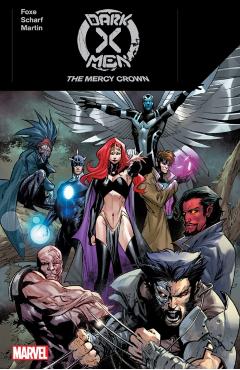 Dark X-Men: The Mercy Crown - Tba