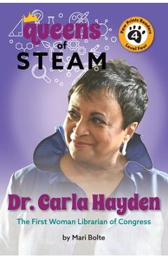 Dr. Carla Hayden: The First Woman Librarian of Congress - Mari Bolte