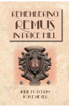 Remembering Remus in Price Hill - Julie Hotchkiss