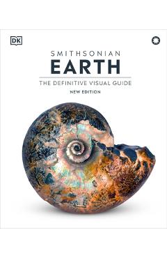 Earth: The Definitive Visual Guide, New Edition - Dk