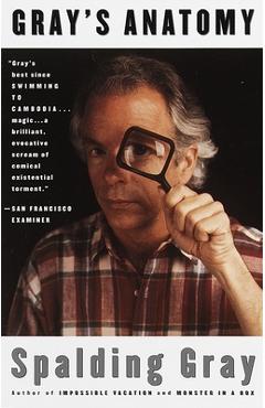 Gray's Anatomy - Spalding Gray
