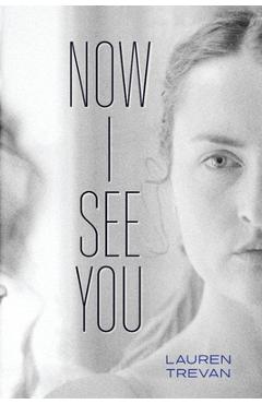 Now I See You