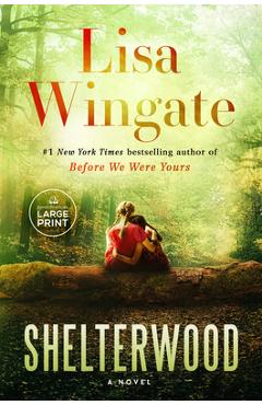 Shelterwood - Lisa Wingate