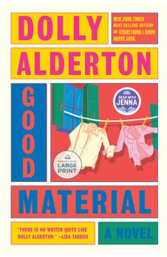 Good Material - Dolly Alderton