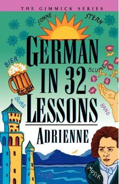 German in 32 Lessons - Adrienne - Imagine 1