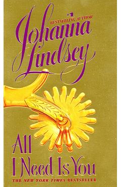 All I Need Is You - Johanna Lindsey
