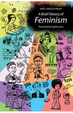 A Brief History of Feminism - Patu