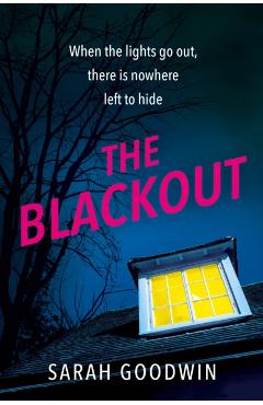 The Blackout - Sarah Goodwin