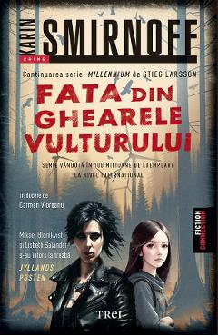 eBook Fata din ghearele vulturului. Seria Millennium Vol.7 - Karin Smirnoff