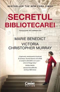 Secretul bibliotecarei - Marie Benedict, Victoria Christopher Murray