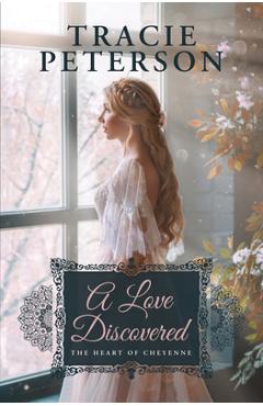 A Love Discovered - Tracie Peterson