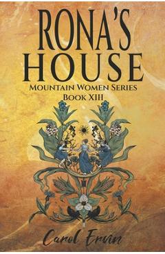 Rona\'s House - Carol Ervin