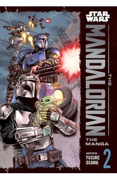 Star Wars: The Mandalorian: The Manga, Vol. 2 - Yusuke Osawa