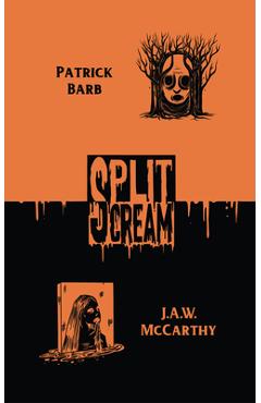 Split Scream Volume Three - Patrick Barb