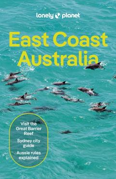 Lonely Planet East Coast Australia 8 - Lonely Planet