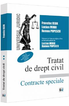 Tratat de drept civil. Contracte speciale Vol.2 - Francisc Deak, Lucian Mihai, Romeo Popescu