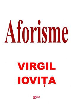 Aforisme - Virgil Iovita