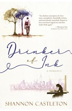 Drinker of Ink - Shannon Castleton