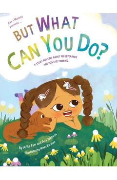 But What Can You Do? - Arika Parr