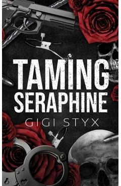 Taming Seraphine