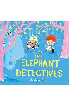 The Elephant Detectives - Ged Adamson
