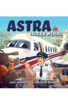 Astra in Hollywood - Julie Whitney