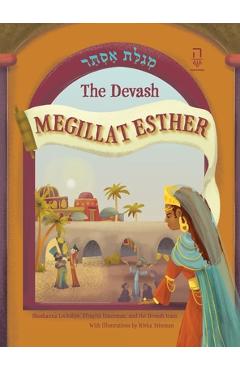 The Devash Megillat Esther - Shoshanna Lockshin