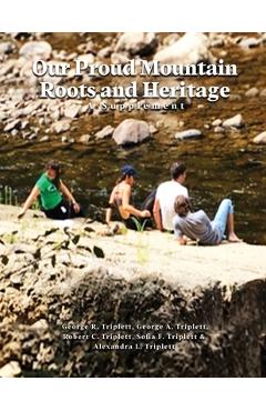 Our proud mountain roots and heritage: a supplement - george r. frances
