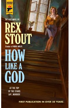 How Like a God - Rex Stout